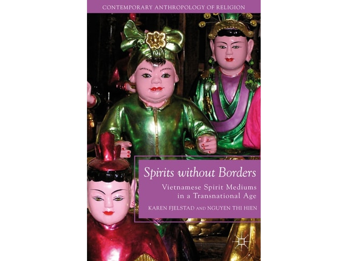 Livro Spirits Without Borders De K Fjelstad E N Hien (inglês)