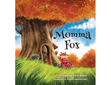 Livro Momma Fox de Vicki Roach (Inglês - Capa Dura)