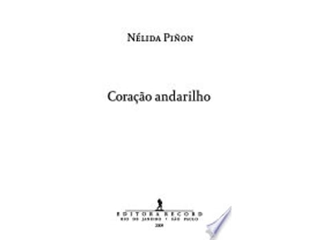 Livro Coração andarilho : memorias. de Nelida Pinon (Português do Brasil)