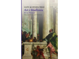 Livro Art I Blasfemia de Lluís Quintana Trias (Catalão)