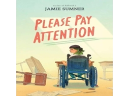 Livro Please Pay Attention de Jamie Sumner (Inglês)