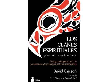 Livro Los Clanes Espirituales Y Sus Animales Totèmicos de David Carson (Espanhol)