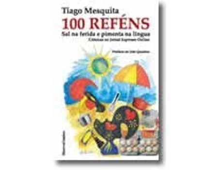 100 Reféns - Sal na Ferida e Pimenta na Língua