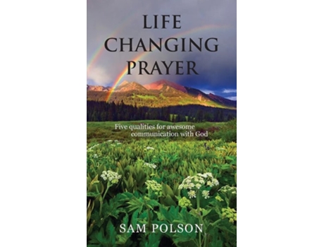 Livro Life Changing Prayer De Sam Polson (inglês)