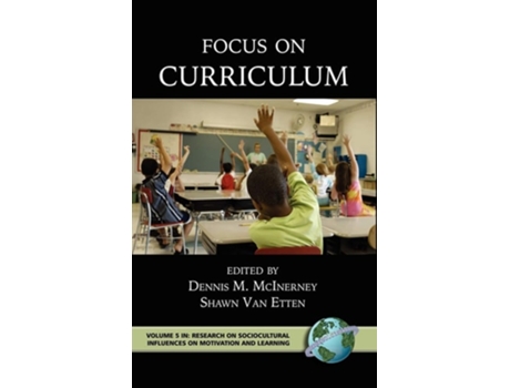 Livro Focus On Curriculum De Dennis M Mcinerney And Shawn Van Etten (inglês - Capa Dura)