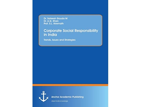 Livro Corporate Social Responsibility in India Trends Issues and Strategies de Sateesh Gouda M, A G Khan et al. (Inglês)