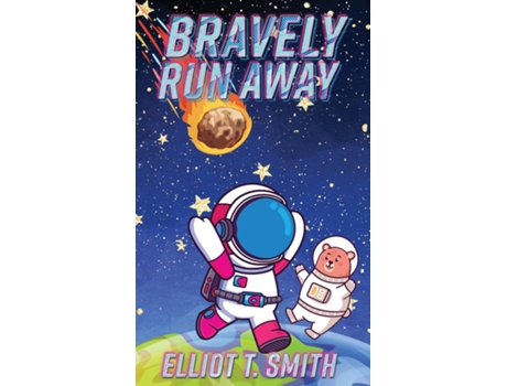 Livro Bravely Run Away de Elliot T Smith (Inglês)