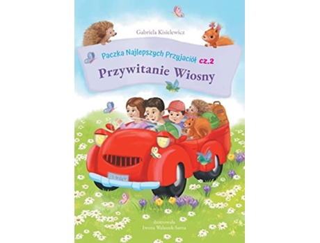 Livro PACZKA NAJLEPSZYCH PRZYJACIÓL cz.2. Przywitanie Wiosny de Gabriela Kisielewicz (Polaco)