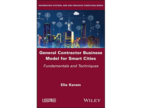 Livro General Contractor Business Model for Smart Cities de Elie Karam (Inglês - Capa Dura)