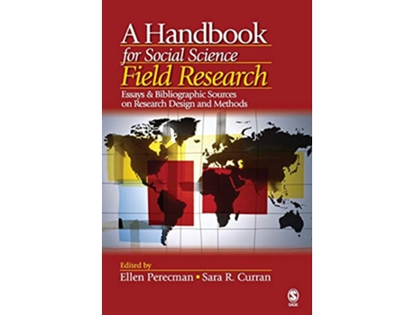 Livro Handbook for Social Science Field Research de Ellen Perecman e Sara R Curran (Inglês)