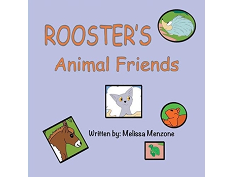 Livro Roosters Animal Friends de Melissa Menzone (Inglês)