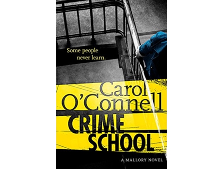 Livro Crime School de Carol O'Connell (Inglês)