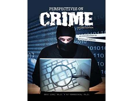 Livro Perspectives on Crime An Introduction to Criminal Justice de Eric Ling e Pj Verrecchia (Inglês)