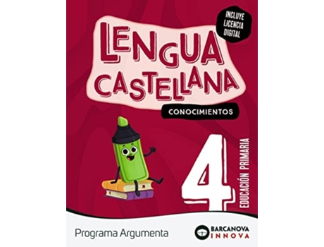 Livro Argumenta 4. Lengua Castellana. Conocimientos Da Editorial Barcanova De Olívia Tapia, Diego Montero Et Al. (espanhol)