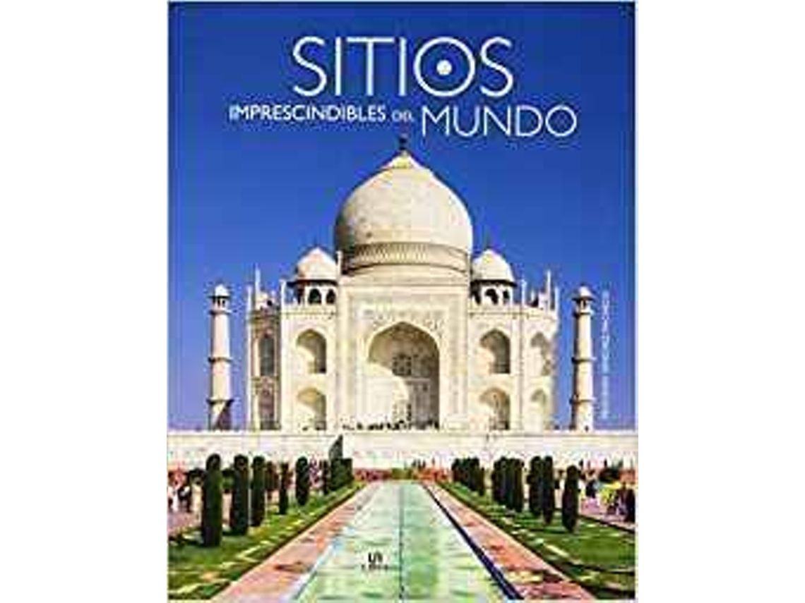 Livro Sitios Imprescindibles Del Mundo de Felicidad Sanchez-Pacheco (Espanhol)