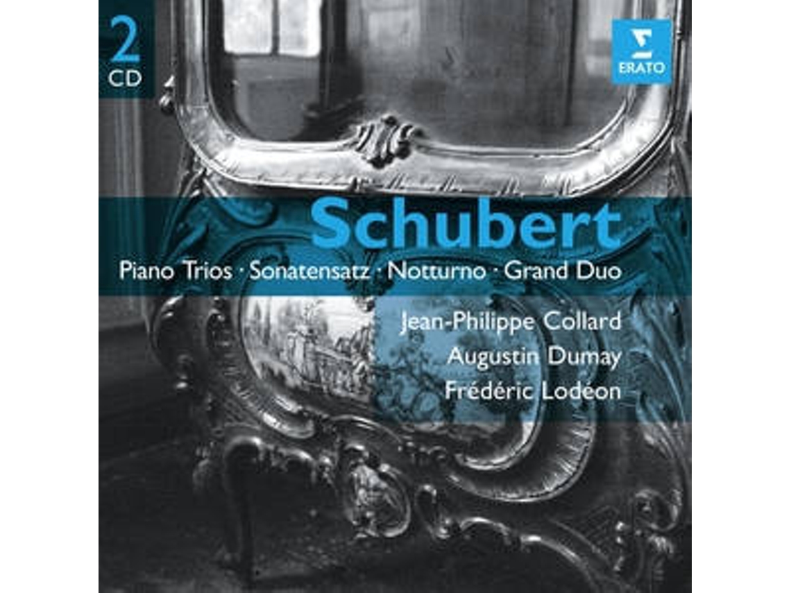 CD Jean-Philippe Collard - Schubert: Piano Trios - Sonatensatz - Notturno - Grand Duo