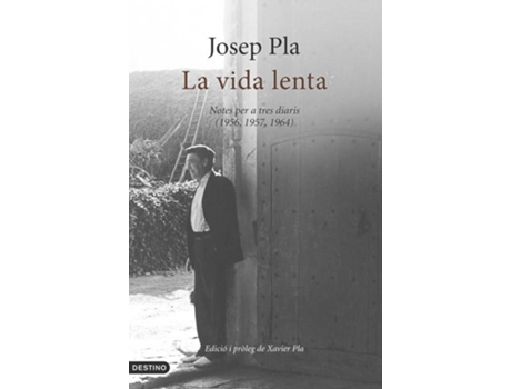 Livro La Vida Lenta de Josep Pla (Catalão)