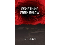 Livro Something From Below De S T Joshi (inglês)
