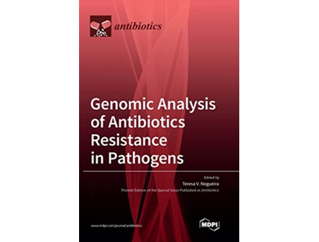 Livro Genomic Analysis of Antibiotics Resistance in Pathogens de Nogueira Teresa V (Inglês)