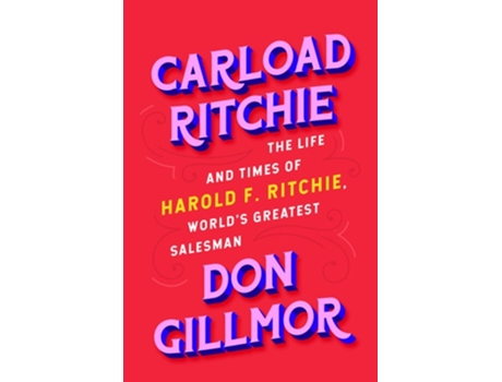 Livro Carload Ritchie De Don Gillmor (inglês - Capa Dura)