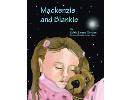 Livro MacKenzie and Blankie de Lynne Gordon Robin (Inglês)