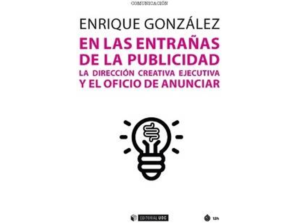 Livro En Las Entrañas De La Publicidad de Enrique González (Espanhol)