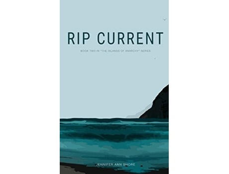 Livro Rip Current The Islands Of Anarchy de Jennifer Ann Shore (Inglês)