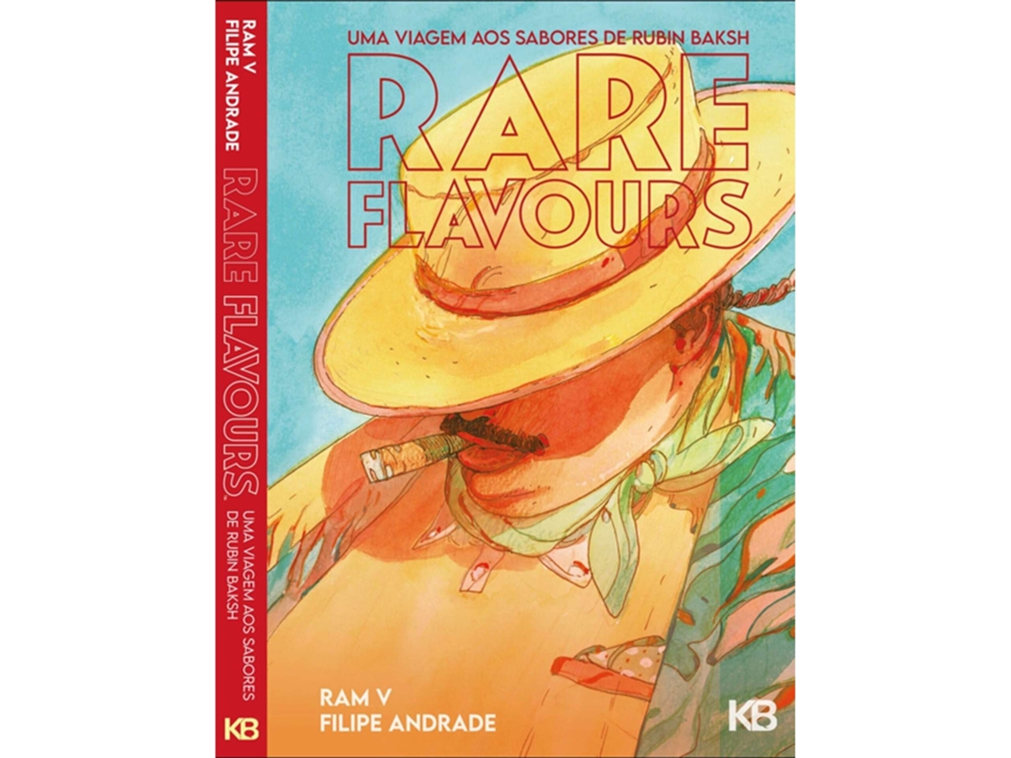 Rare Flavours - Uma Viagem Aos Sabores De Rubin Baksh De Ram V