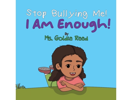 Livro Stop Bullying Me Part 2 de Ms Goldie Reed (Inglês)