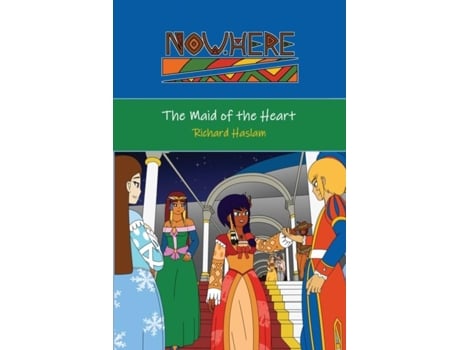 Livro Now.Here The Maid of the Heart de Richard Haslam (Inglês)