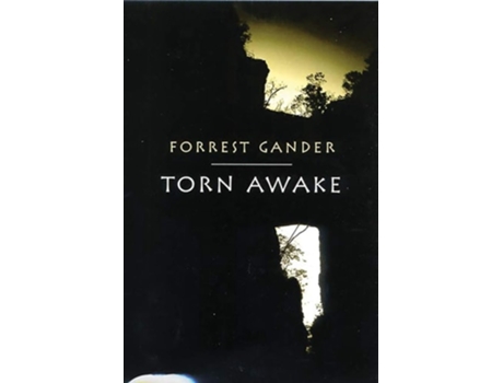 Livro Torn Awake de Forrest Gander (Inglês)