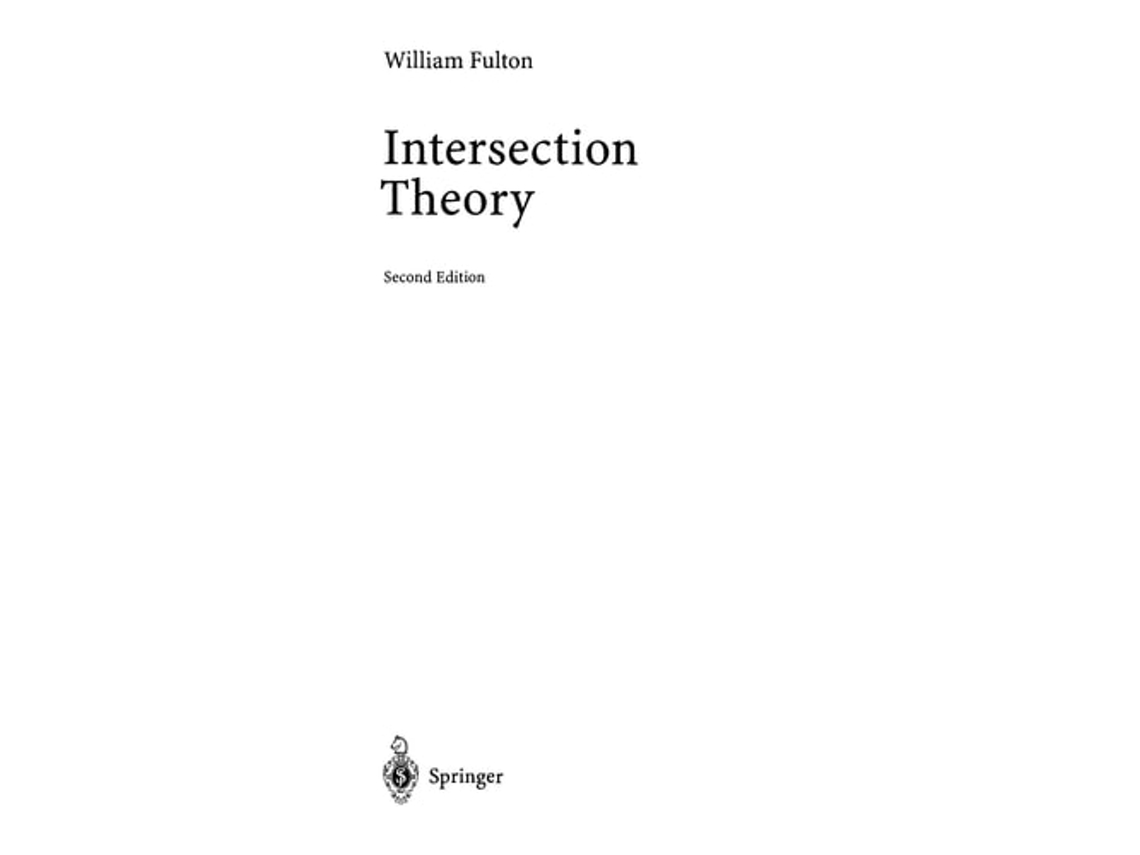 Livro Intersection Theory, 2nd Edition de William Fulton (Inglês)