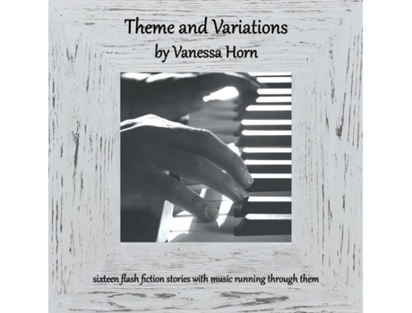 Livro Theme And Variations De Vanessa Horn (inglês)
