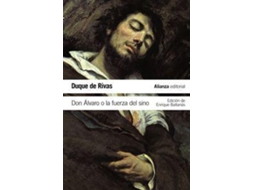 Livro Don Álvaro o la fuerza del sino de Duque de Rivas (Espanhol)