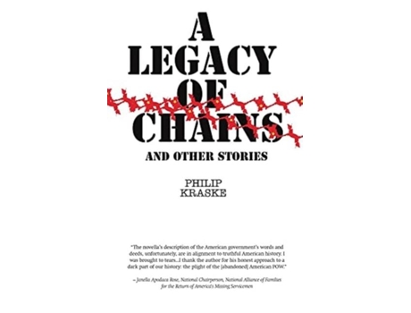 Livro A Legacy Of Chains And Other Stories De Phillip Kraske (inglês)