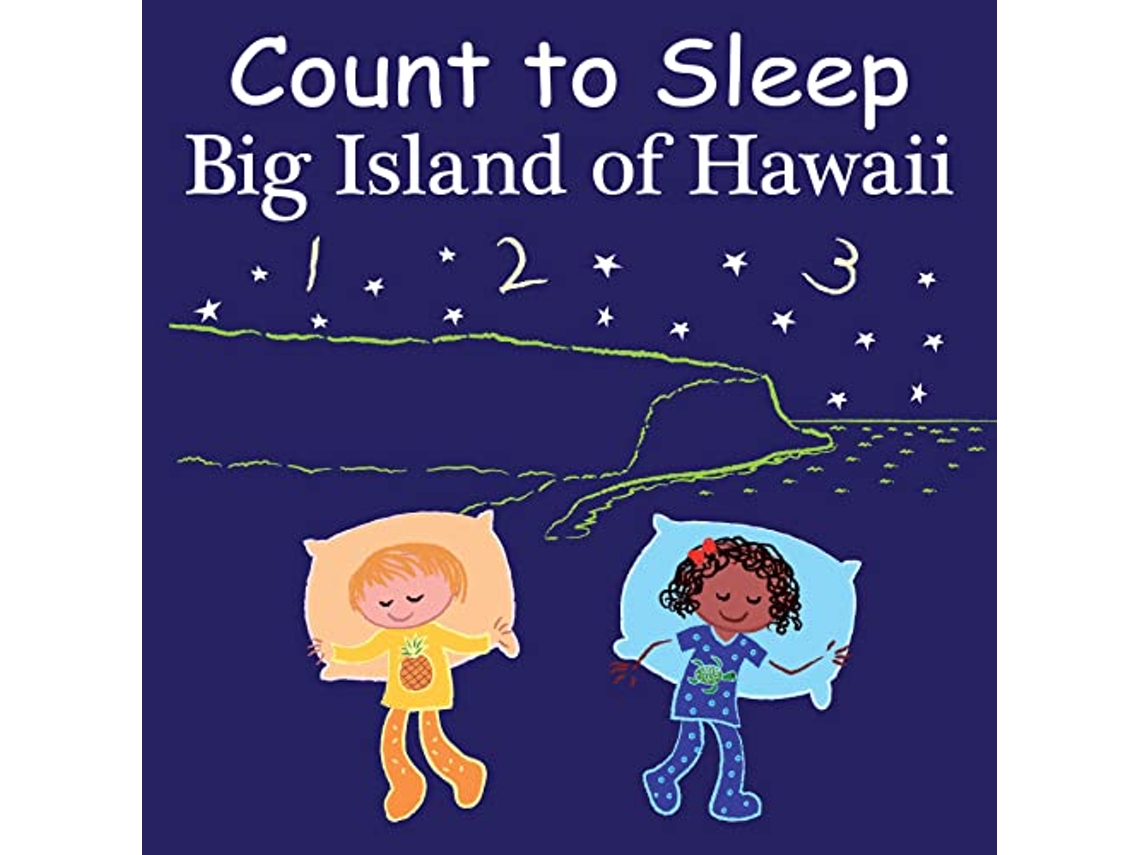 Livro Count to Sleep Big Island of Hawaii de Adam Gamble e Mark Jasper (Inglês - Capa Dura)
