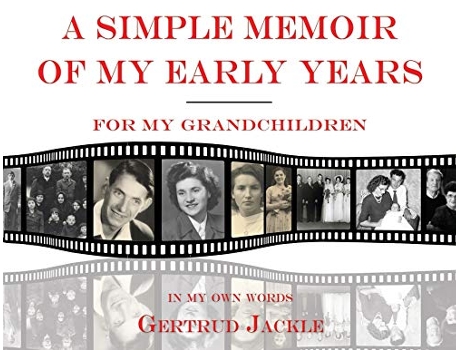 Livro A Simple Memoir of My Early Years de Gertrud Jackle (Inglês)