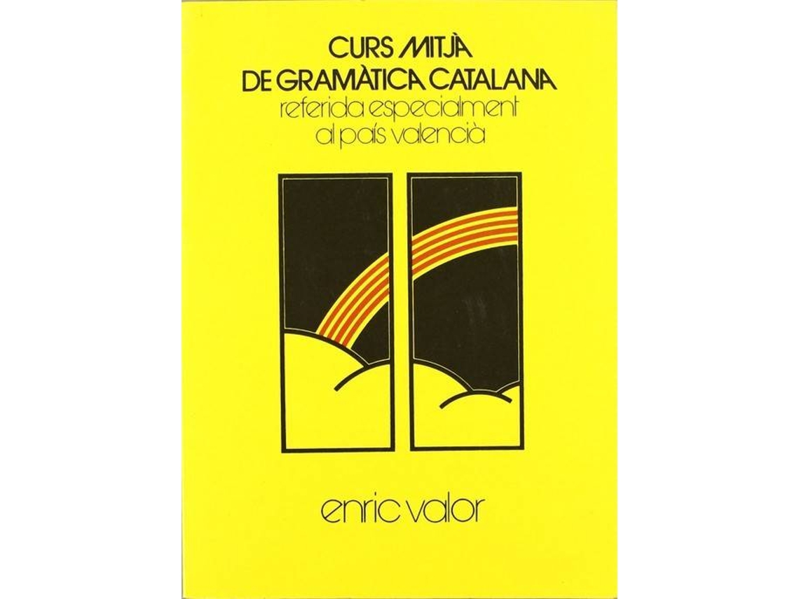Livro Curs Mitjà De Gramàtica Catalana, Referida Especia de Enric Valor I Vives