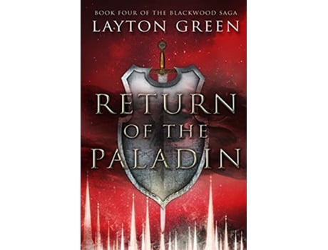 Livro Return of the Paladin Book Four of the Blackwood Saga de Layton Green (Inglês)