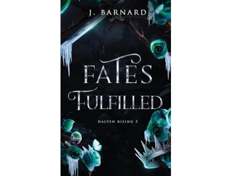 Livro Fates Fulfilled de J Barnard (Inglês)