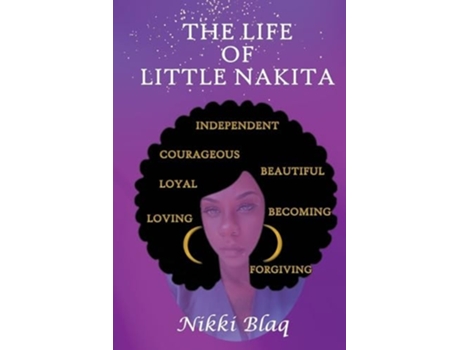 Livro The Life of Little Nakita de Nikki Blaq (Inglês)