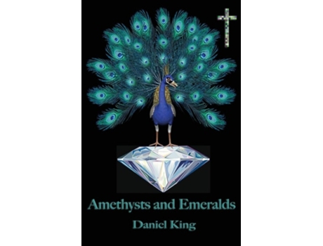 Livro Amethysts And Emeralds De Daniel King (inglês)