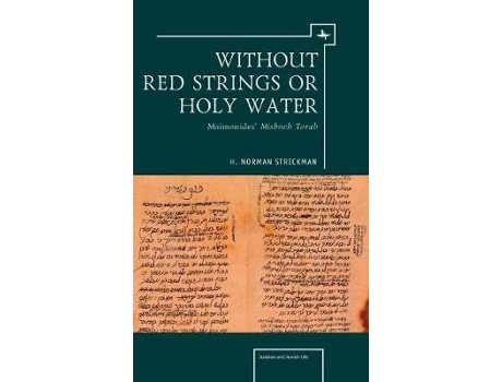 Livro without red strings or holy water de edited by h norman strickman (inglês)