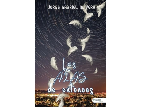 Livro Las Alas De Entonces de Jorge Gabriel M Vera (Português)