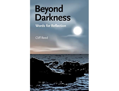 Livro Beyond Darkness Words for Reflection de Cliff Reed (Inglês)