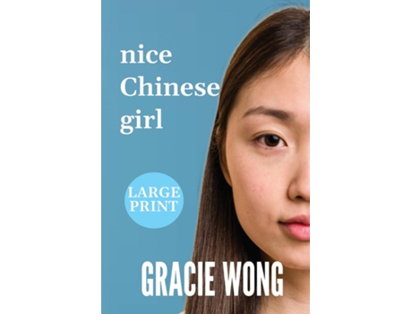 Livro Nice Chinese Girl de Gracie Wong (Inglês)