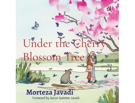 Livro Under The Cherry Blossom Tree De Morteza Javadi (inglês)