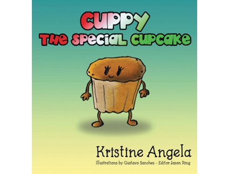 Livro Cuppy the Special Cupcake de Kristine Angela (Inglês)