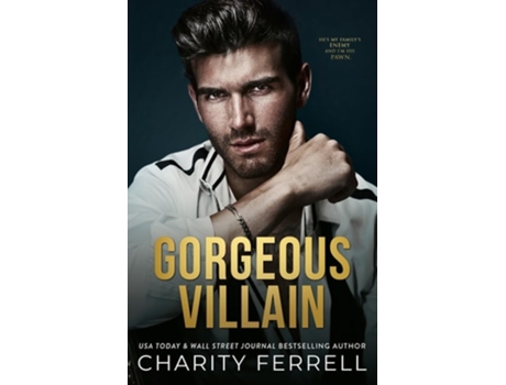 Livro Gorgeous Villain de Charity Ferrell (Inglês)