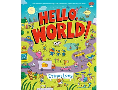 Livro Hello, World! de Ethan Long (Inglês - Capa Dura)